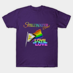 Stillwater Band Love Is Love T-Shirt